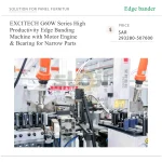 EXCITECH G60W Series High Productivity Edge Banding Machine with Motor Engine & Bearing for Narrow Parts - Image 6