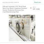 Efficient Automatic CNC Wood Panel Saws Core Motor Component Furniture Factory Production Processes New Used Manufacturing Plant - Image 3