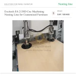 ⁦خط تشغيل CNC بنظام Nesting موديل E4-2138D لتصنيع الأثاث حسب الطلب⁩ - الصورة ⁦4⁩