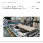 Excitech High Quality E6 PTP Cnc Router Wood Drilling Machine Center - Image 6