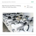 High Precision E6 PTP Cnc Working Center for Solid Wood Door - Image 2