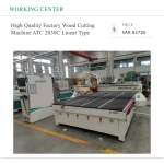 High Quality Factory Wood Cutting Machine ATC 2030C Linear Type - Image 2