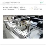 New and High Precision Excitech Wood Cutting and PTP Drill Router - Image 3