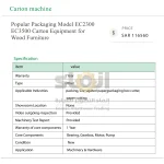 Popular Packaging Model EC2300 EC3500 Carton Equipment for Wood Furniture - Image 7